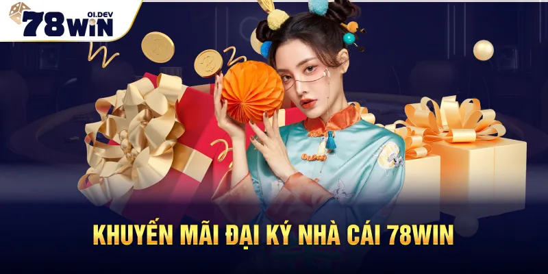 Khuyến mãi đại lý nhà cái 78WIN
